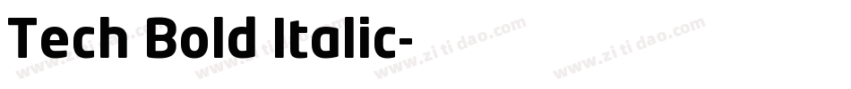 Tech Bold Italic字体转换